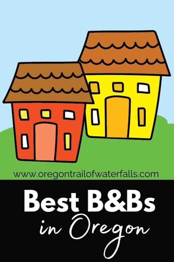 Best Bed and Breakfasts in Oregon Pinterest Pin