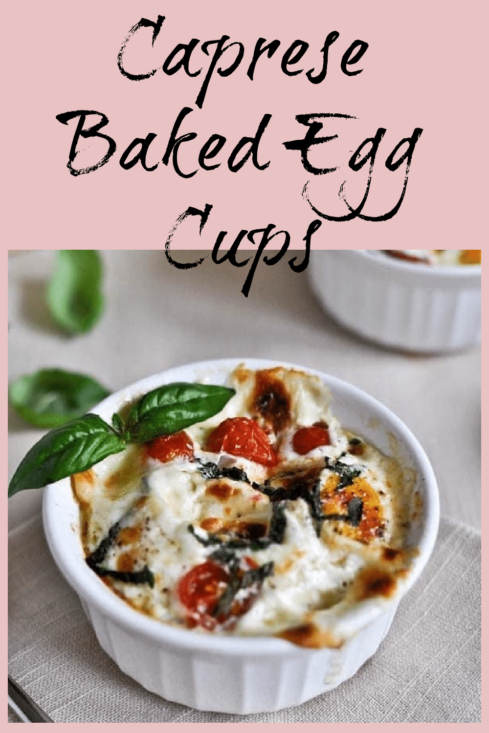 Caprese Baked Egg Cups Pinterest pin