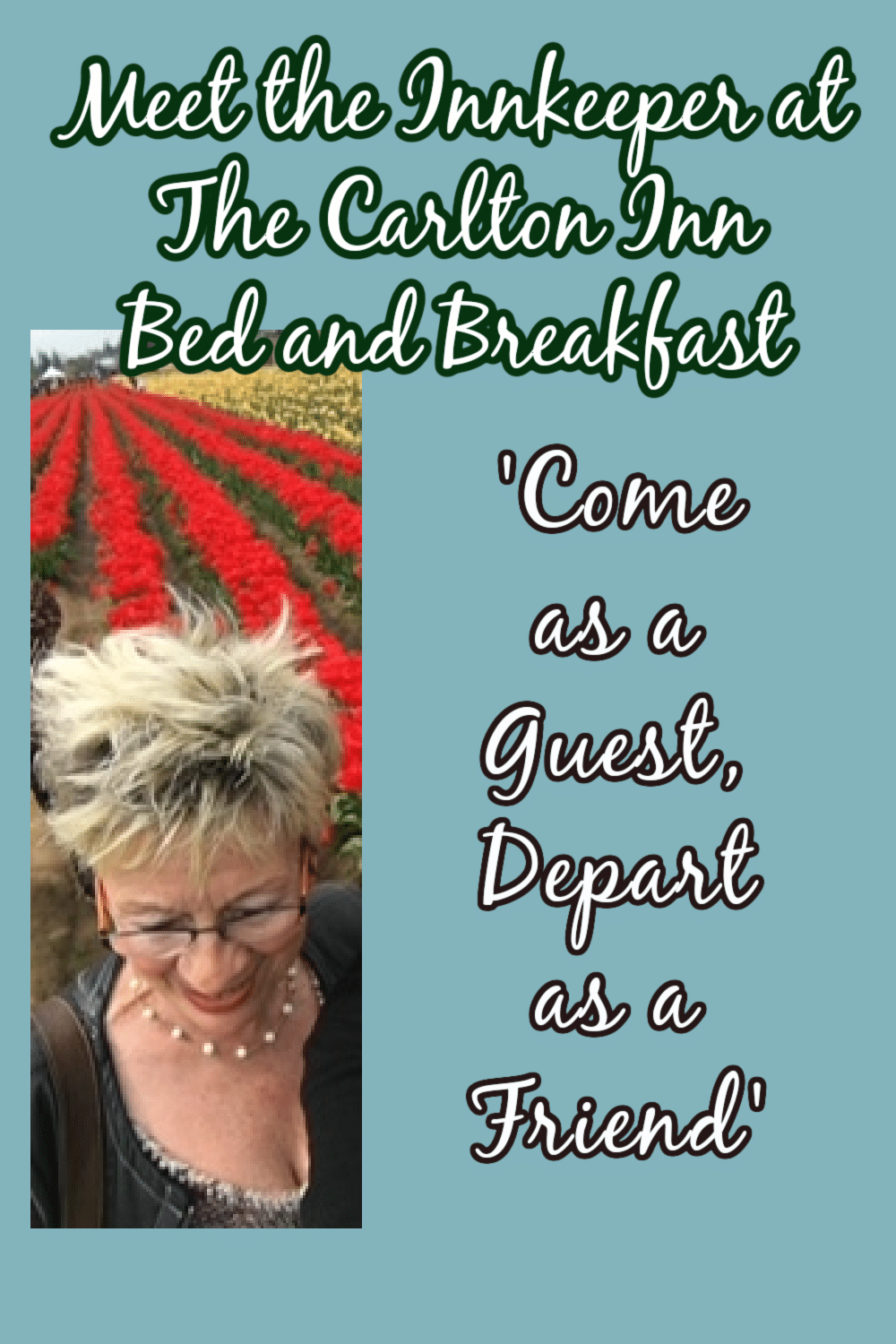 Joka-Elisabeth Moree, Innkeeper at The Carlton Inn Bed and Breakfast