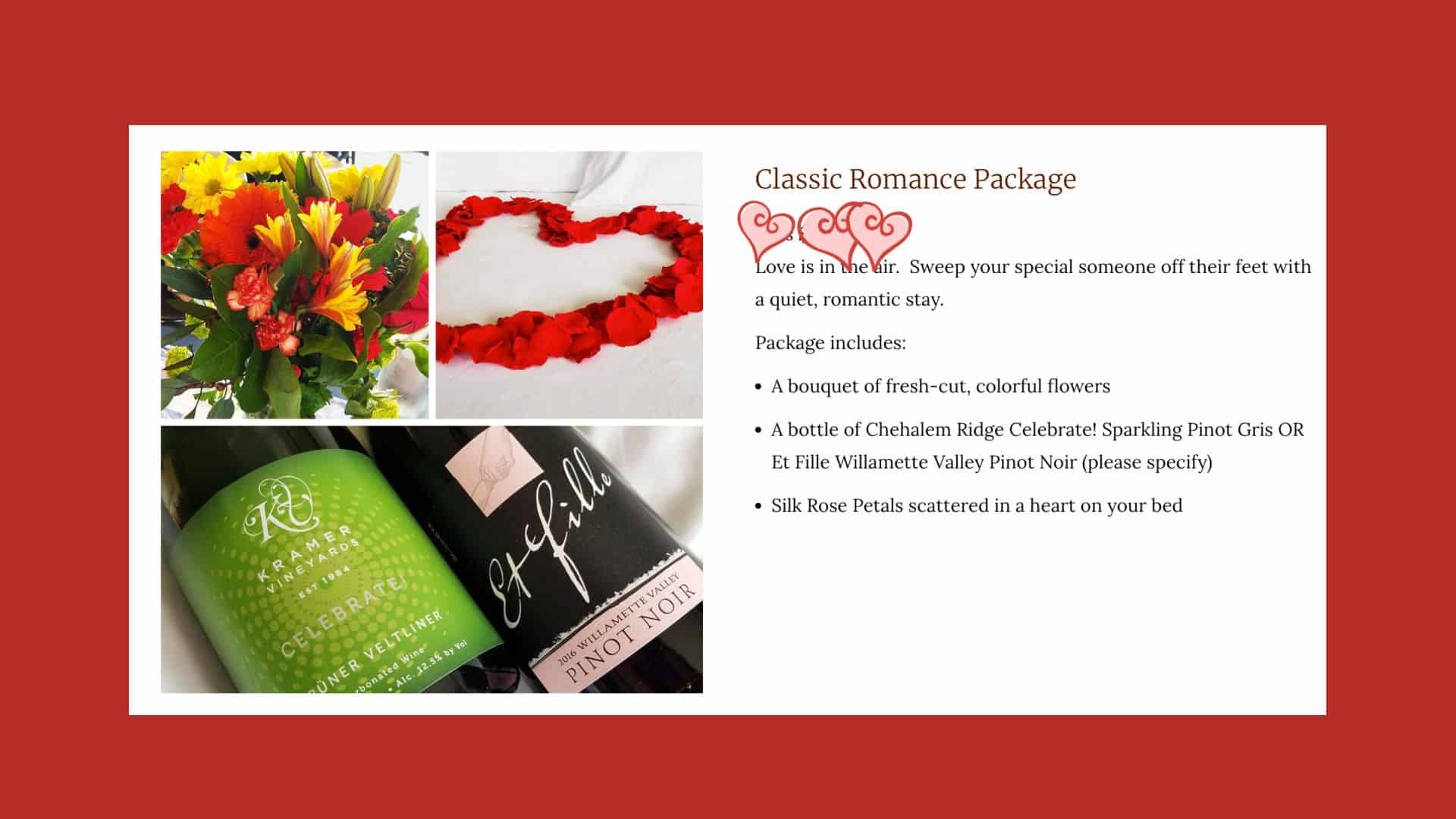 Classic Romance Package from Chehalem Ridge