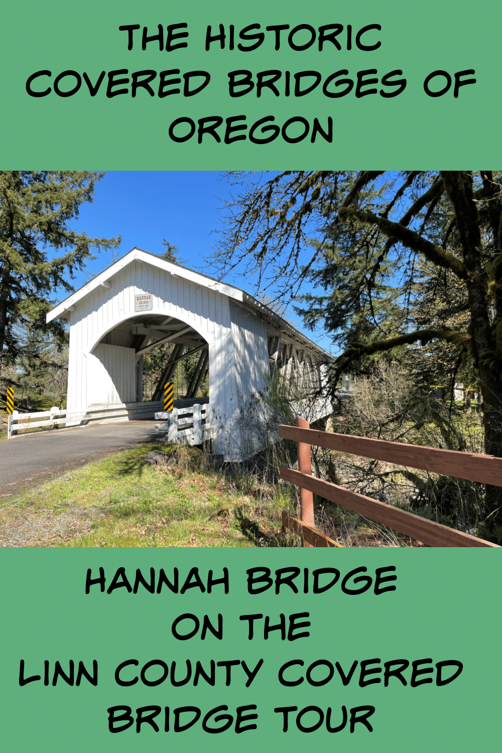 Pinterest pin of the Hannah Historic Covered Bridge