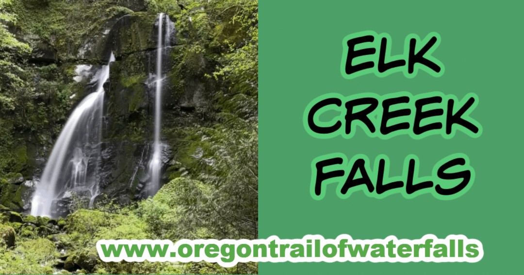 Elk Creek Falls blog post banner