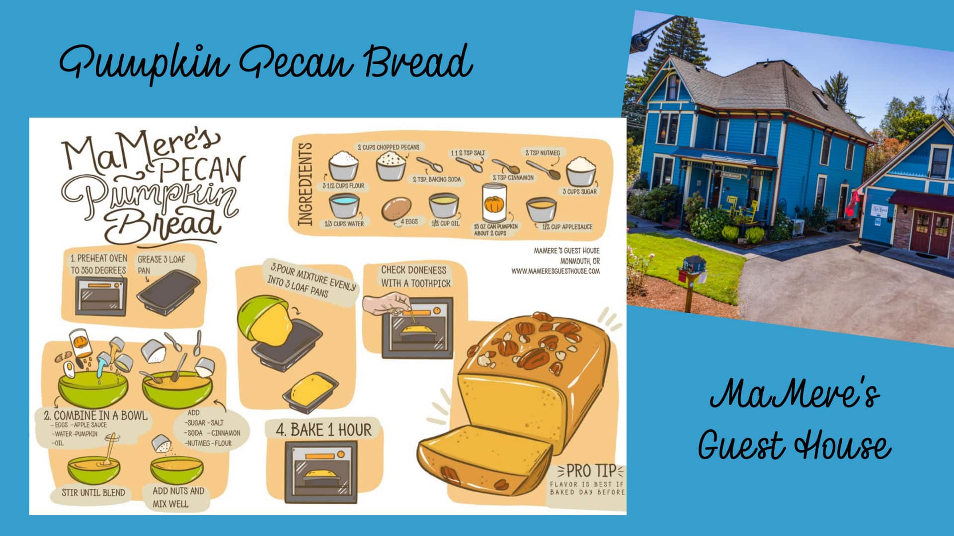 Pumpkin Pecan Bread recipe card from MaMere's Guest House