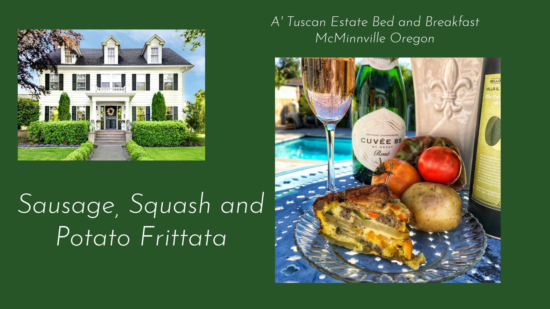 Sausage, Squash and Potato Frittata at A'Tuscan Estate