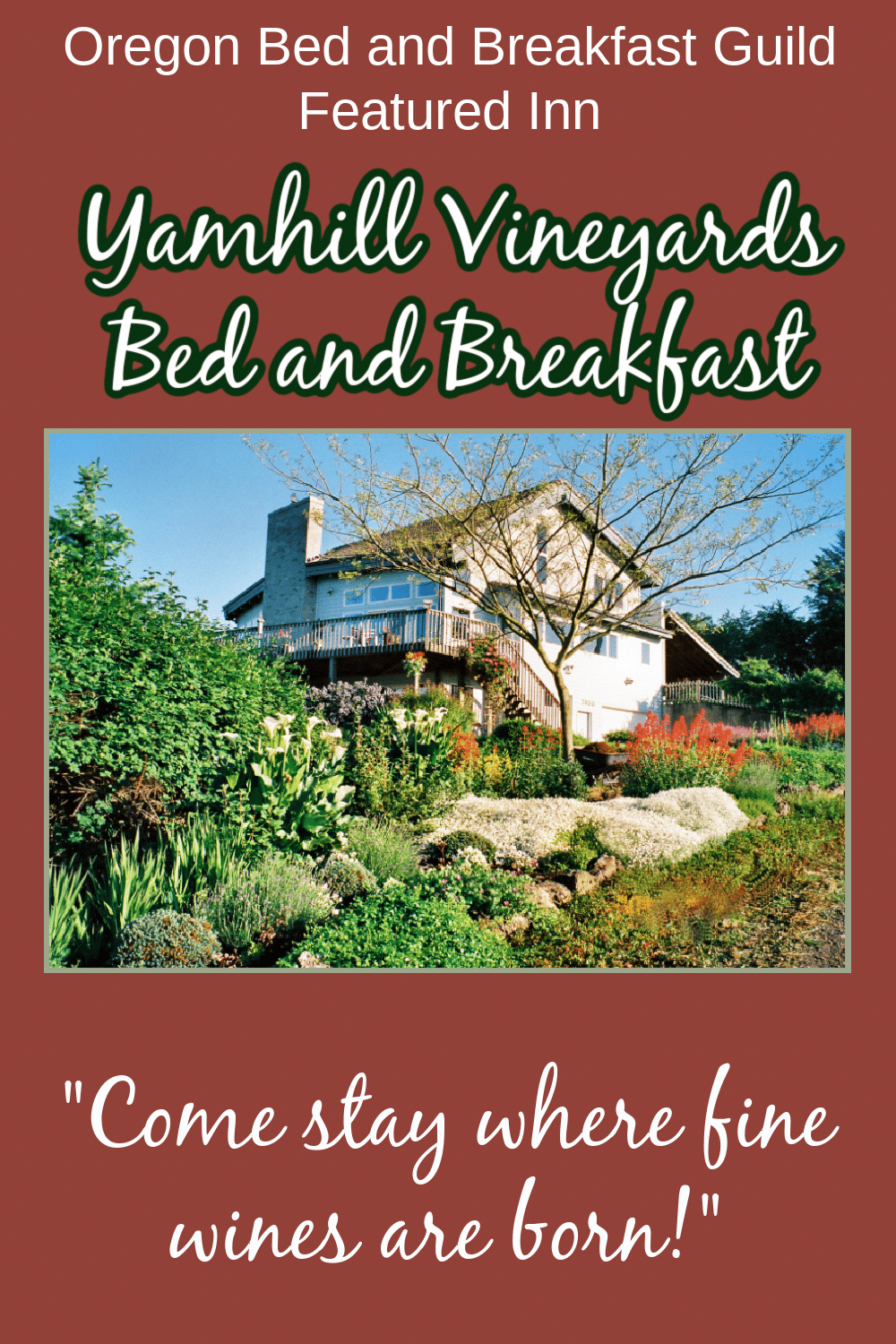 Yamhill Vineyards Bed and Breakfast pinterest pin on brown 